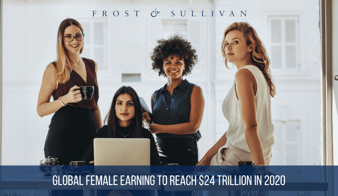 Global Female Income to Reach $24 Trillion in 2020, says Frost & Sullivan