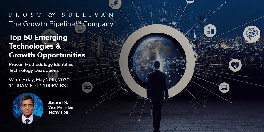 Frost & Sullivan Delivers the 50 Most Disruptive Technologies and their Global Market Potential