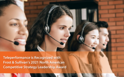 Teleperformance Recognized by Frost & Sullivan as the 2021 North American BPO Competitive Strategy Innovation Leader